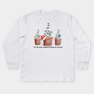 Its the Most Wonderful Thyme of the Year Holiday Tee Kids Long Sleeve T-Shirt